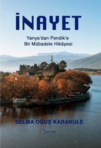 İnayet Selma Oğuş Karakule İkinci Adam Yayınları