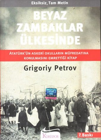 Beyaz Zambaklar Ülkesinde Grigory Petrov Koridor Yayıncılık