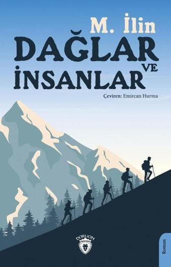 Dağlar ve İnsanlar M. İlin Dorlion Yayınevi