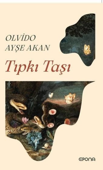 Tıpkı Taşı Ayşe Akan Epona