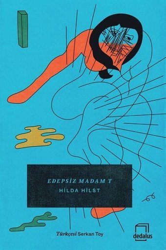 Edepsiz Madam T Hilda Hilst Dedalus