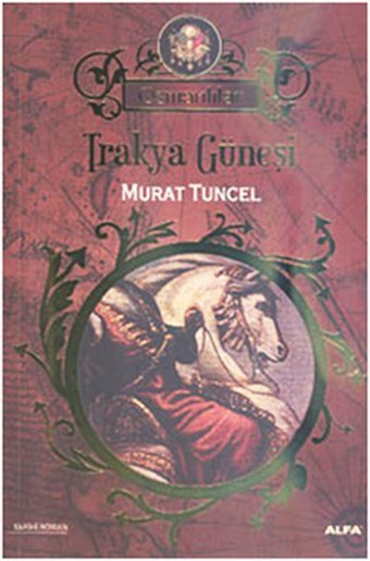 Trakya Güneşi Murat Tuncel Alfa Yayıncılık