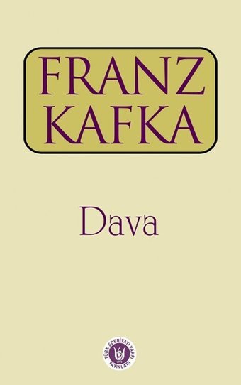 Dava Franz Kafka Türk Edebiyatı Vakfı Yayınları