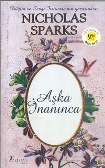 Aşka İnanınca Nicholas Sparks Artemis Yayınları