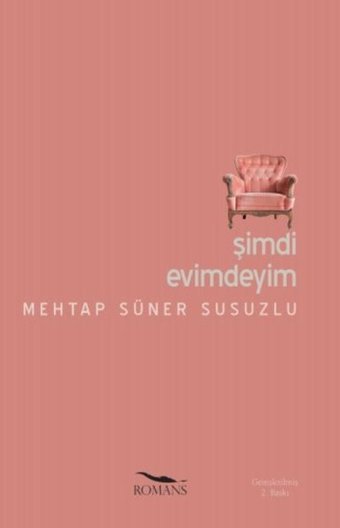 Şimdi Evimdeyim Mehtap Süner Susuzlu Romans