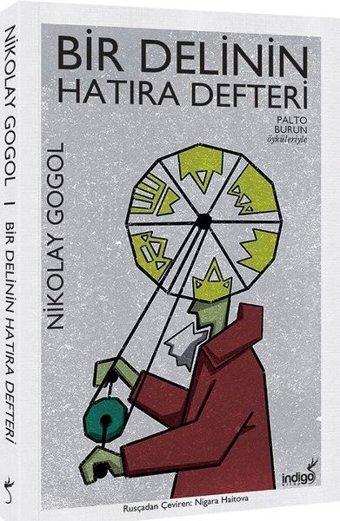 Bir Delinin Hatıra Defteri Nikolay Vasilyeviç Gogol İndigo Kitap