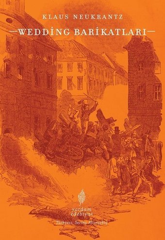 Wedding Barikatları Klaus Neukrantz Yordam Edebiyat