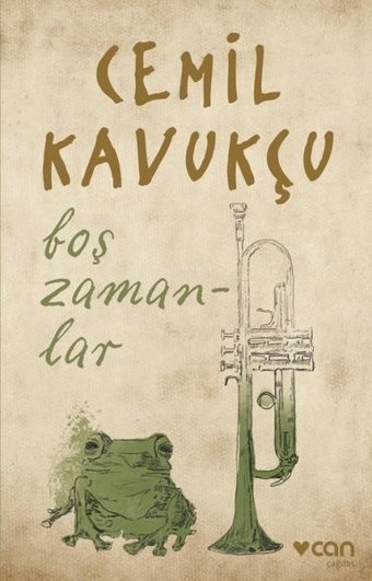 Boş Zamanlar Cemil Kavukçu Can Yayınları