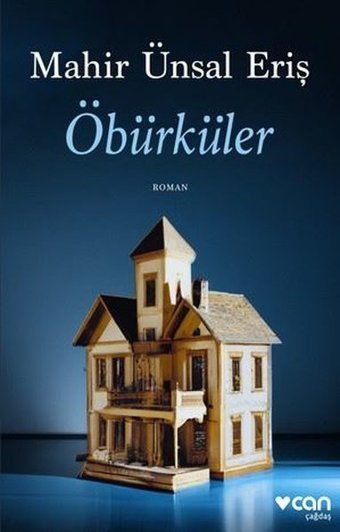 Öbürküler Mahir Ünsal Eriş Can Yayınları