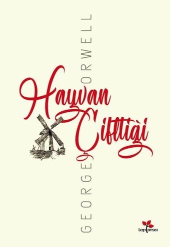 Hayvan Çiftliği George Orwell Lepisma Sakkarina Yayınları