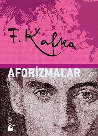 Aforizmalar Franz Kafka Öteki Yayınevi