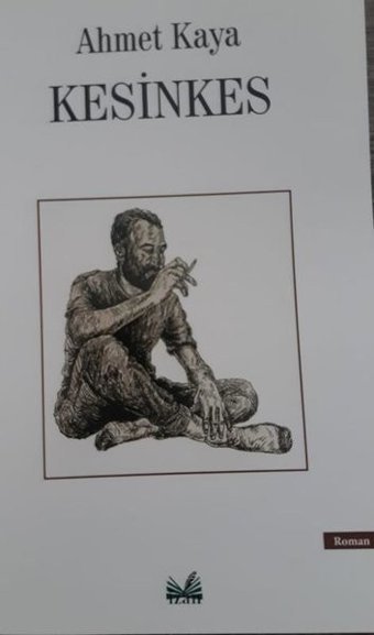 Kesinkes Ahmet Kaya İzan Yayıncılık
