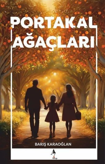 Portakal Ağaçları Barış Karaoğlan A7 Kitap