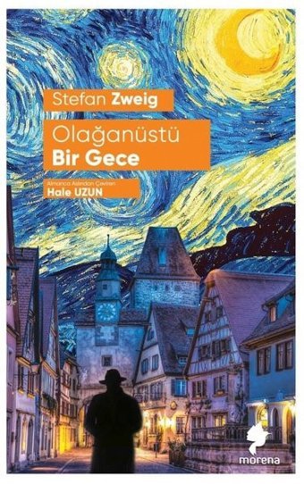 Olağanüstü Bir Gece Stefan Zweig Morena Yayınevi
