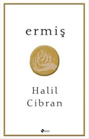 Ermiş Halil Cibran Şule Yayınları