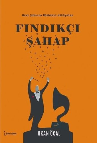 Fındıkçı Şahap Okan Öcal İkinci Adam Yayınları