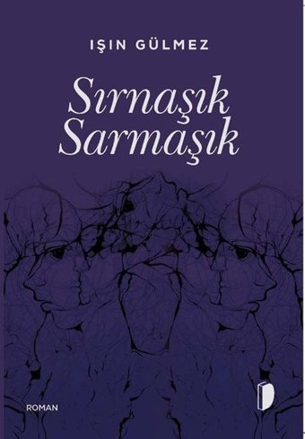 Sırnaşık Sarmaşık Işın Gülmez Dağhan Külegeç Yayınları