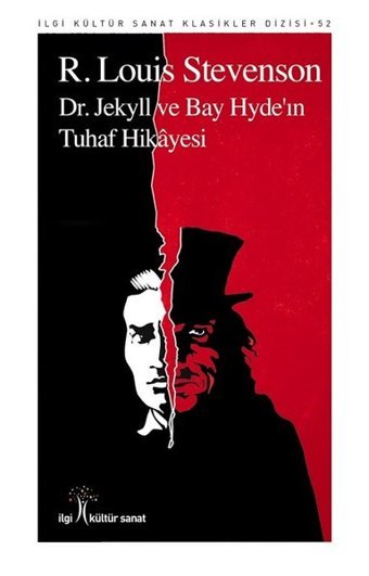 Dr. Jekyll ve Bay Hyde'ın Tuhaf Hikayesi Robert Louis Stevenson İlgi Kültür Sanat Yayınları