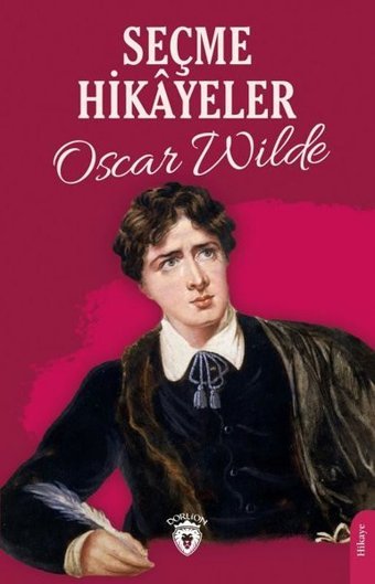Seçme Hikayeler Oscar Wilde Dorlion Yayınevi