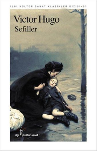 Sefiller Victor Hugo İlgi Kültür Sanat Yayınları