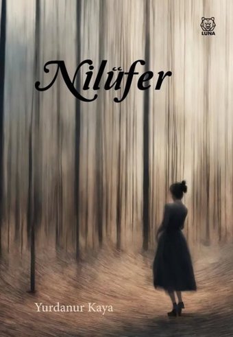 Nilüfer Yurdanur Kaya Luna Yayınları