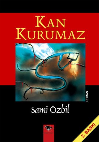 Kan Kurumaz Sami Özbil Ceylan Yayıncılık