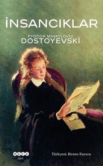 İnsancıklar Fyodor Mihayloviç Dostoyevski Hece Yayınları