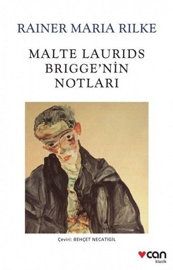Malte Laurids Brigge'nin Notları Rainer Maria Rilke Can Yayınları