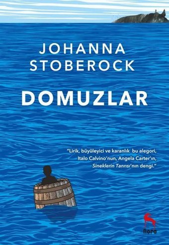 Domuzlar Johanna Stoberock Nora