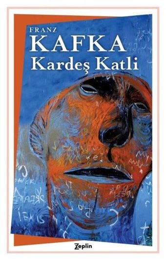 Kardeş Katli Franz Kafka Zeplin Kitap
