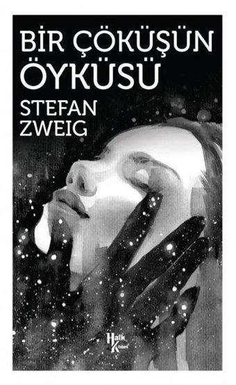 Bir Çöküşün Öyküsü Stefan Zweig Halk Kitabevi