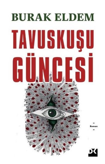 Tavuskuşu Güncesi Burak Eldem Doğan Kitap