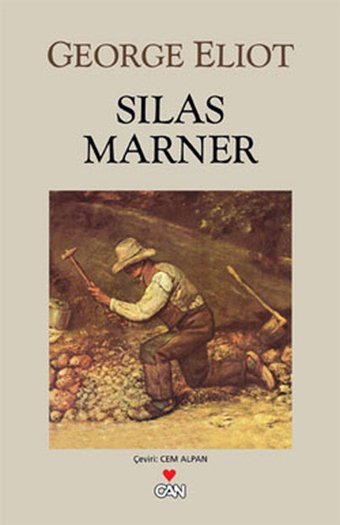 Silas Marner George Eliot Can Yayınları