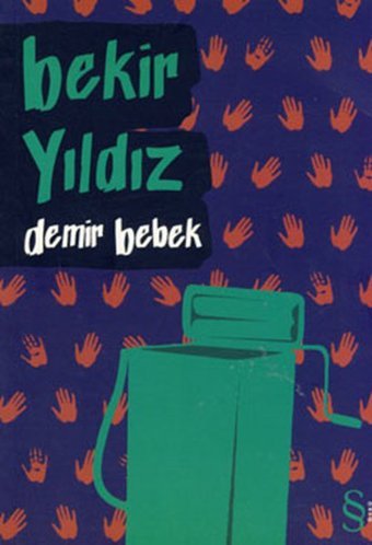 Demir Bebek Bekir Yıldız Everest Yayınları