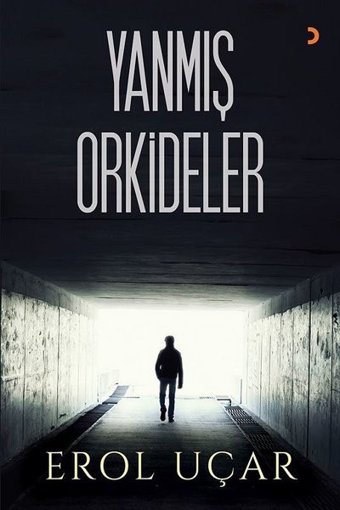 Yanmış Orkideler Erol Uçar Cinius