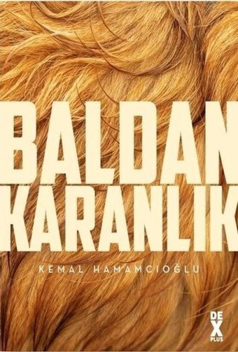 İmzalı-Baldan Karanlık Kemal Hamamcıoğlu DEX