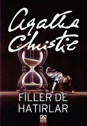 Filler de Hatırlar Agatha Christie Altın Kitaplar