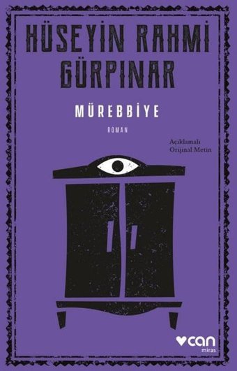 Mürebbiye - Açıklamalı Orijinal Metin Hüseyin Rahmi Gürpınar Can Yayınları