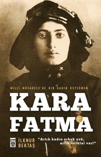 Kara Fatma İlknur Bektaş Timaş Yayınları