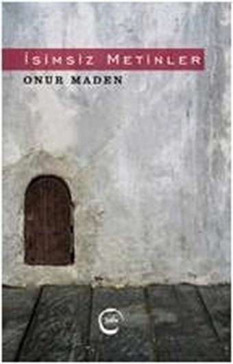 İsimsiz Metinler Onur Maden Sıfır Yayınları