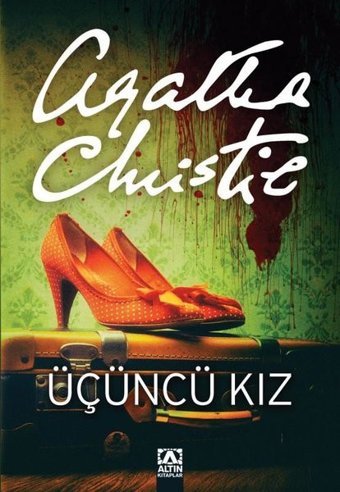 Üçüncü Kız Agatha Christie Altın Kitaplar