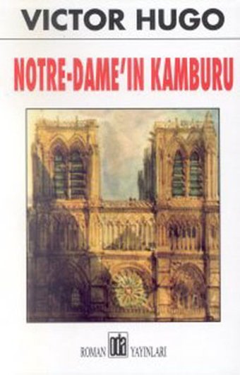 Notre-Dame'ın Kamburu Victor Hugo Oda Yayınları