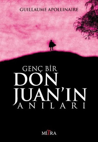 Genç Bir Don Juan'ın Anıları Guillaume Apollinaire Mitra