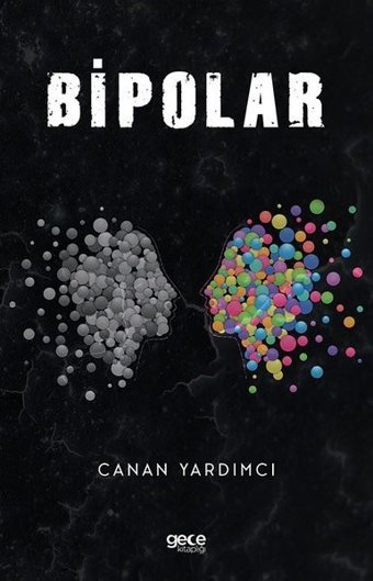 Bipolar Canan Yardımcı Gece Kitaplığı