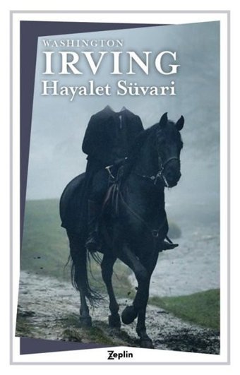 Hayalet Süvari Washington Irving Zeplin Kitap