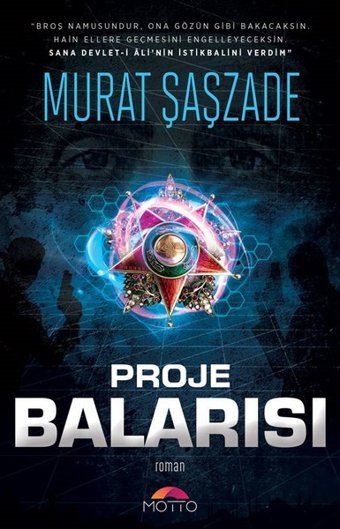 Proje Balarısı Murat Şaşzade Motto Yayınları