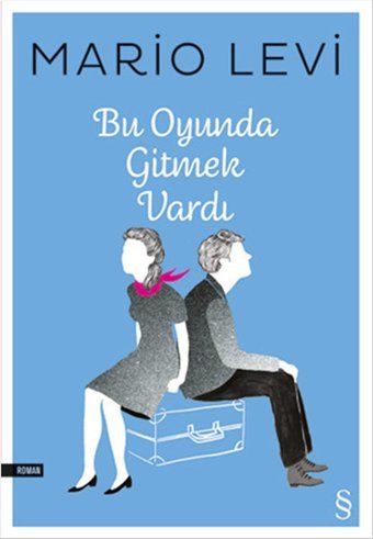 Bu Oyunda Gitmek Vardı Mario Levi Everest Yayınları