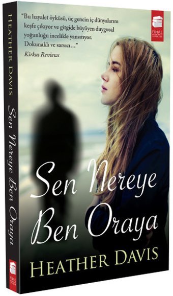 Sen Nereye Ben Oraya Heather Davis Final Kültür Sanat Yayınları