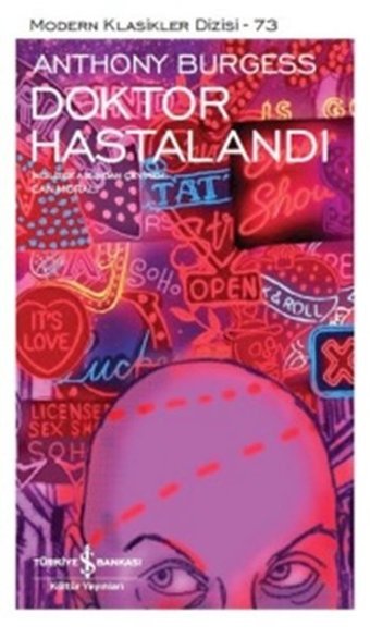 Doktor Hastalandı Anthony Burgess İş Bankası Kültür Yayınları