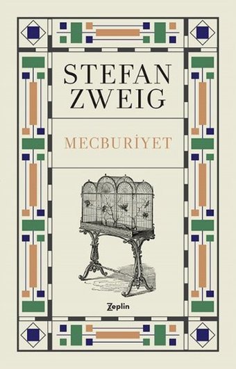 Mecburiyet Stefan Zweig Zeplin Kitap